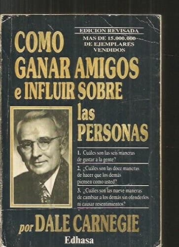 Como Ganar Amigos e Influir Sobre las Personas