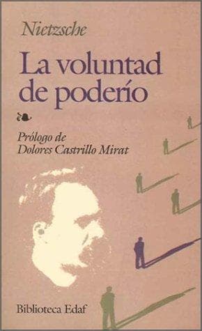 La Voluntad de Poder